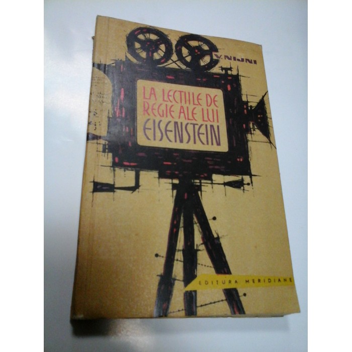 LA LECTIILE DE REGIE ALE LUI EISENSTEIN - V. NIJNI